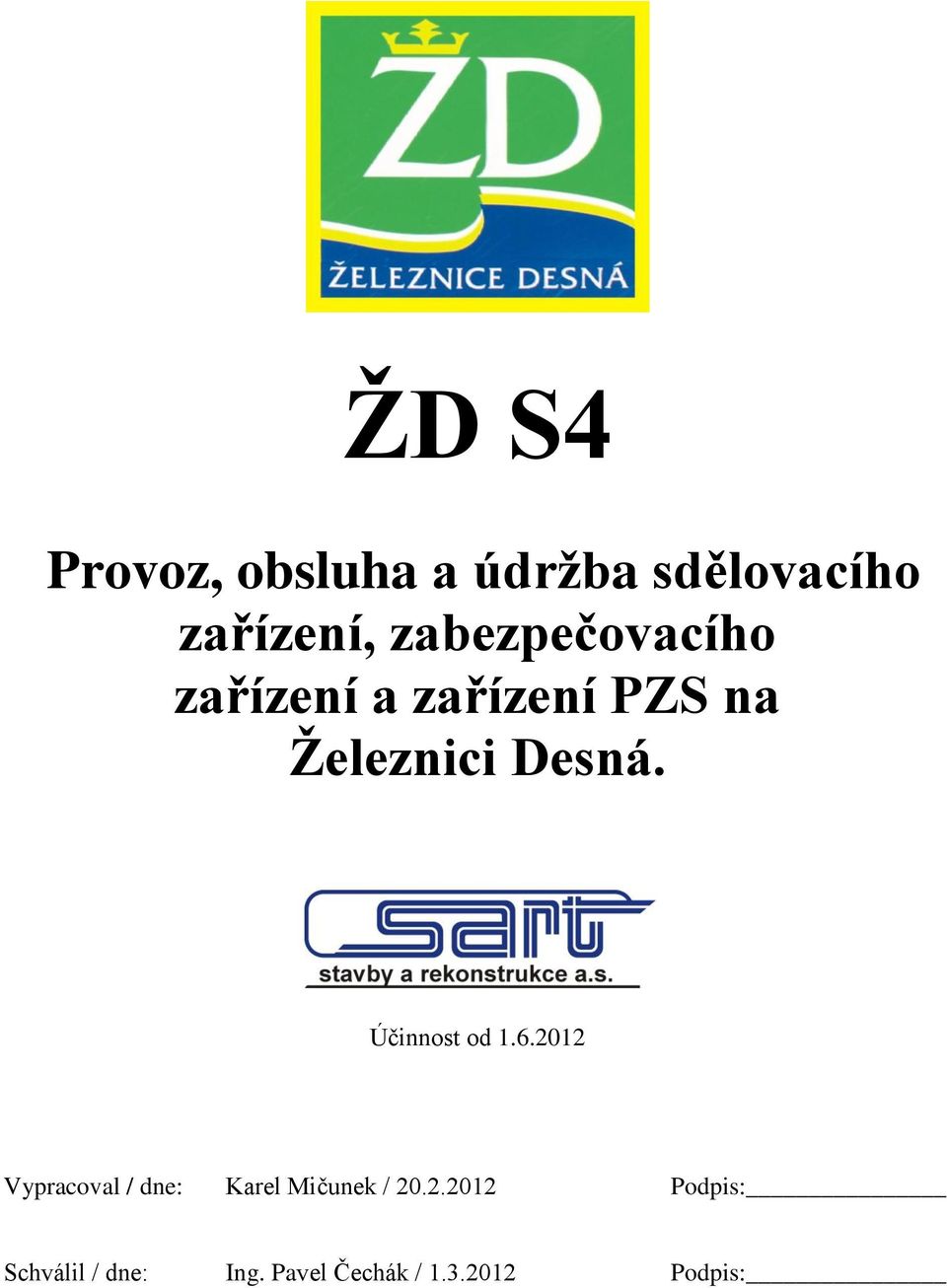 Desná. Účinnost od 1.6.