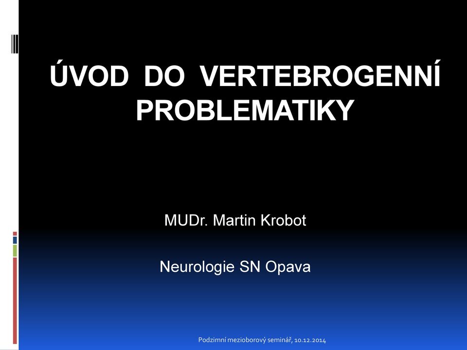 Martin Krobot Neurologie SN