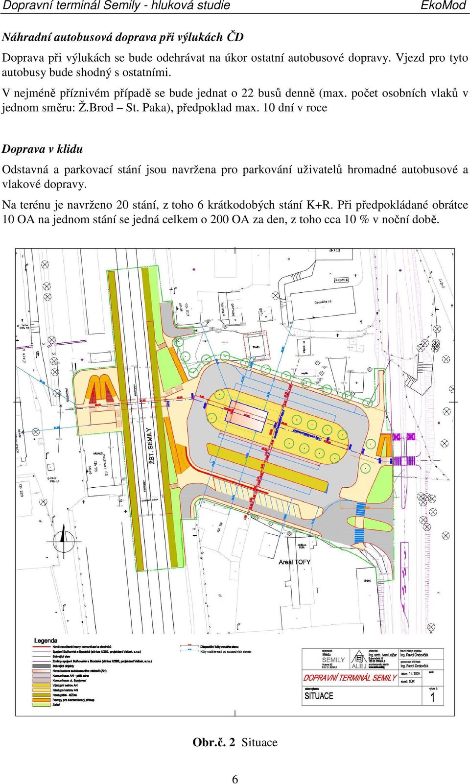 Brod St. Paka), předpoklad max.