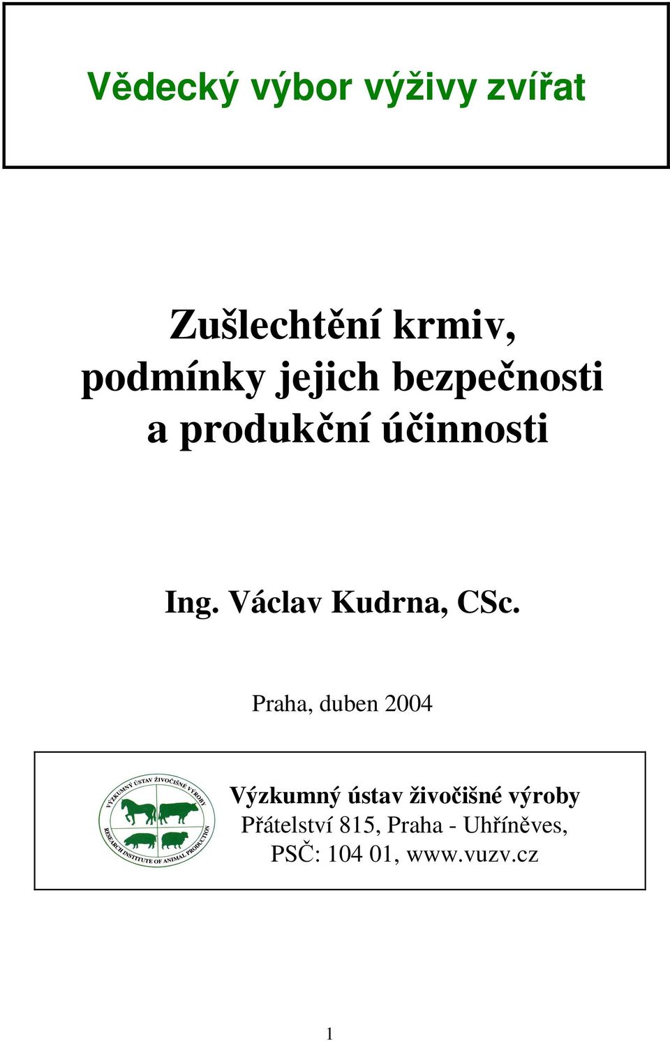 Václav Kudrna, CSc.