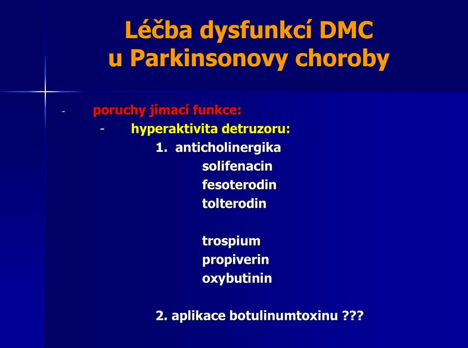 anticholinergika solifenacin fesoterodin tolterodin