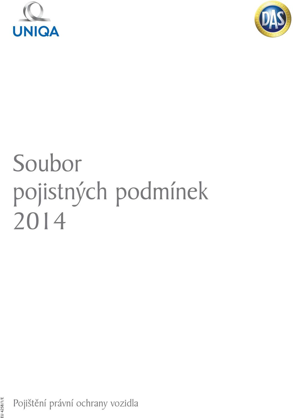 4258/1/E Pojištění