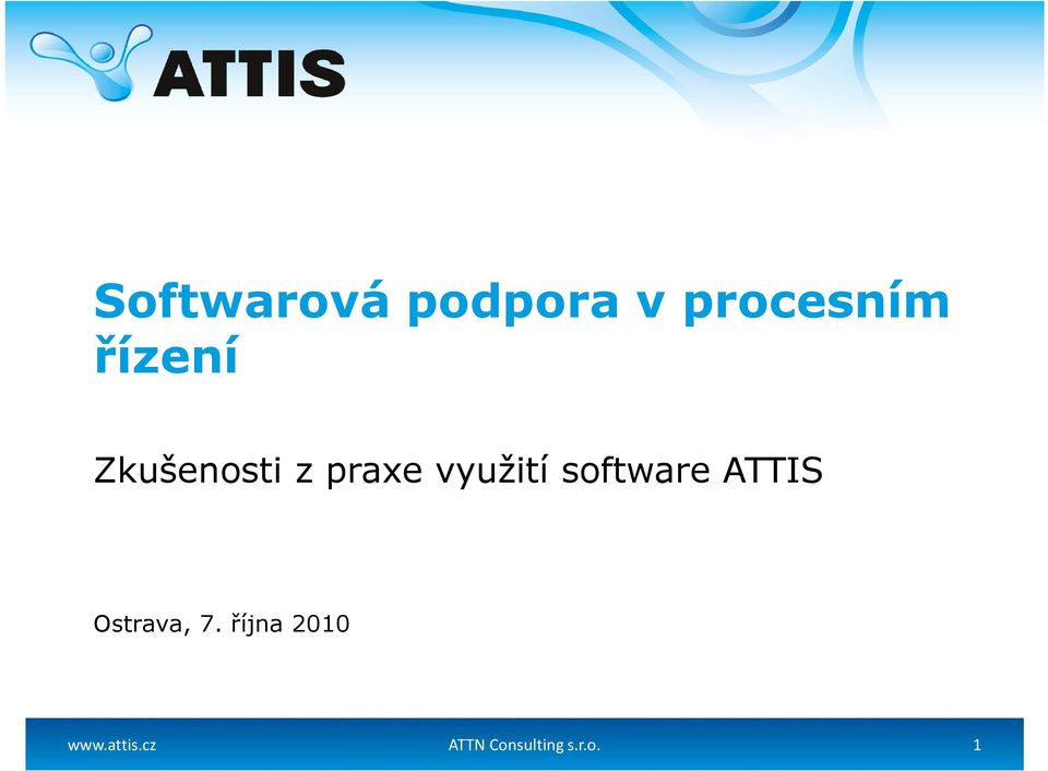 software ATTIS Ostrava, 7.