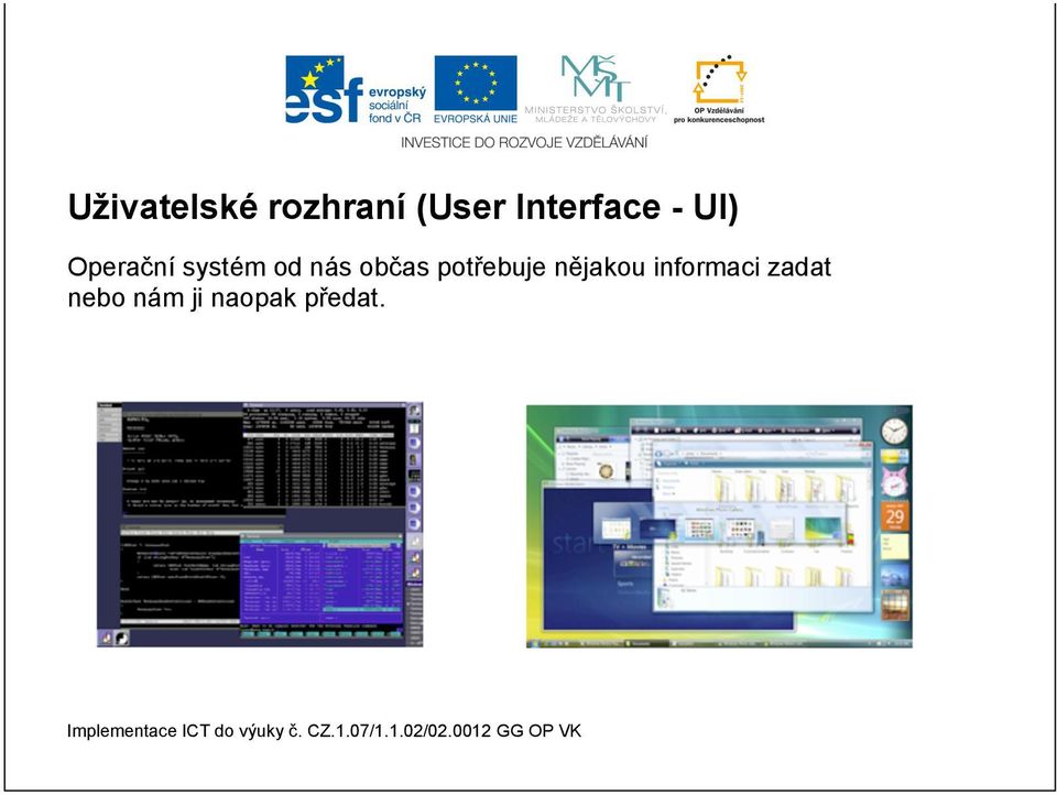 od nás občas potřebuje nějakou