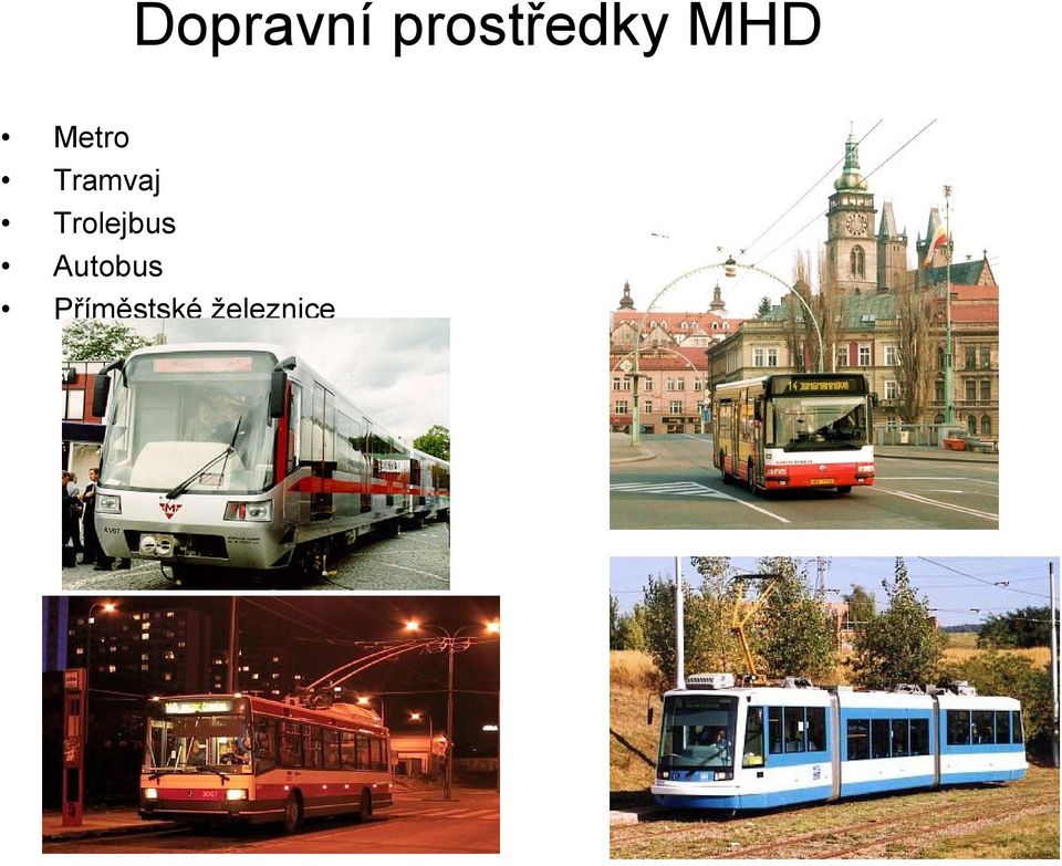 Metro Tramvaj