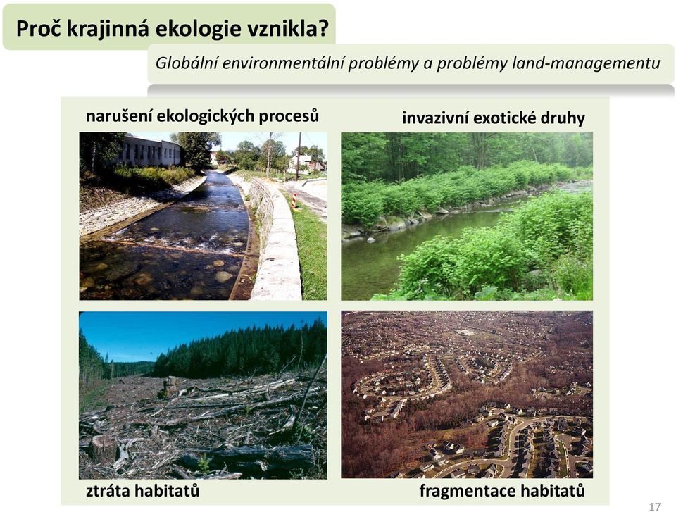 land-managementu narušení ekologických procesů