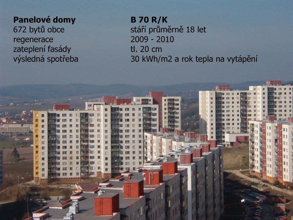 2009-2010 zateplení fasády tl.