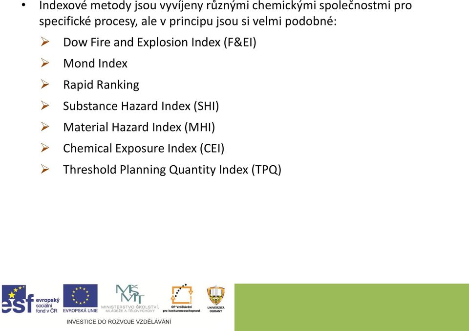 (F&EI) Mond Index Rapid Ranking Substance Hazard Index (SHI) Material Hazard