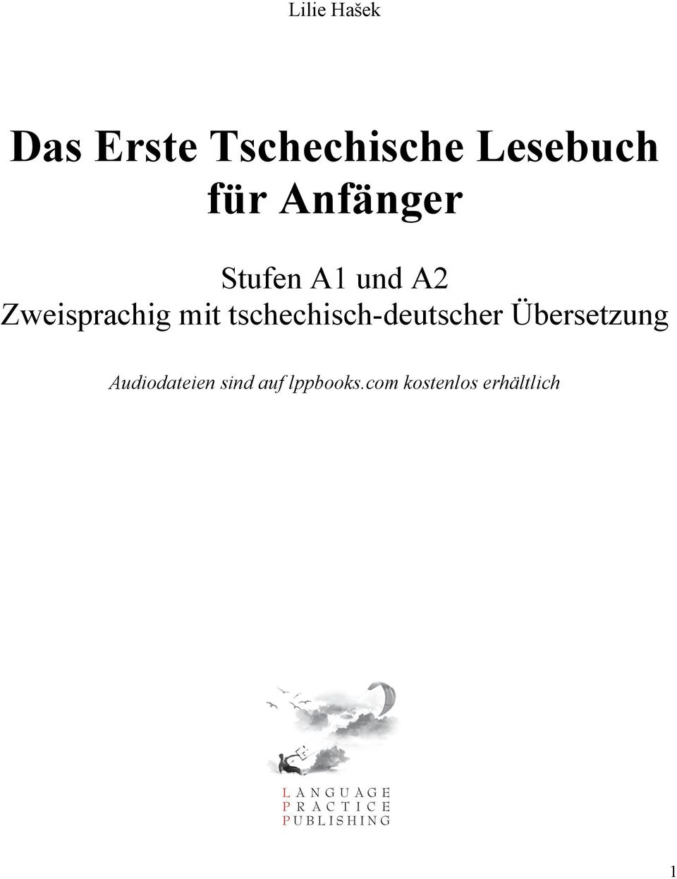 mit tschechisch-deutscher Übersetzung