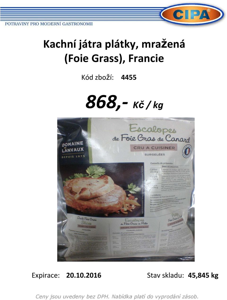 zboží: 4455 868,- Kč/ kg 20.