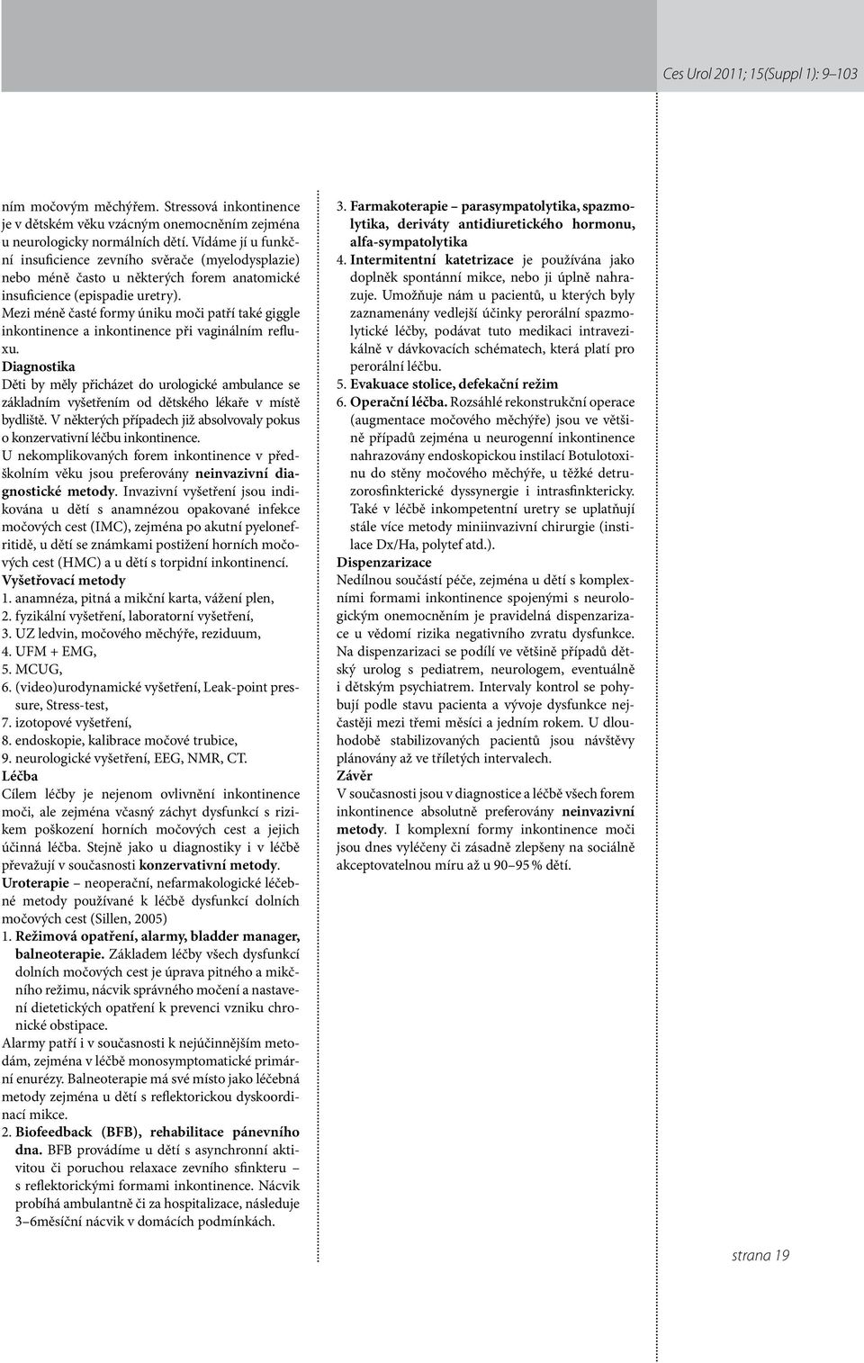 SEKCE I. ANDRO-UROLOGIE neděle 9. ledna 2011 ( ) - PDF Free Download