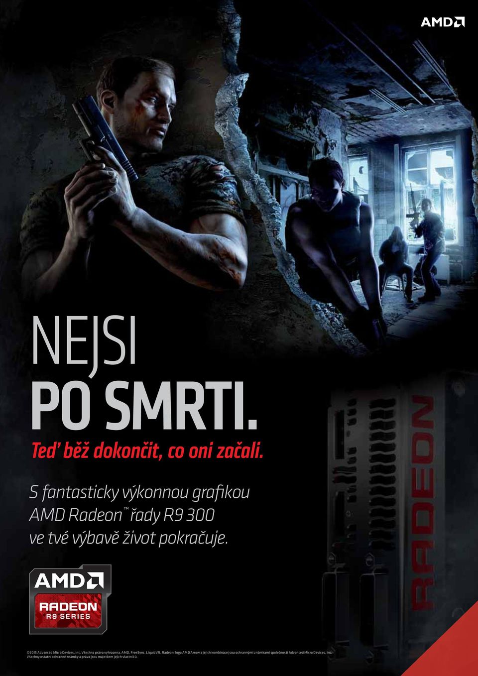 2015 Advanced Micro Devices, Inc. Všechna práva vyhrazena.