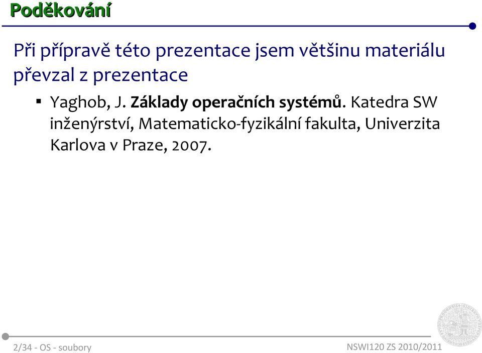 Základy operačních systémů.