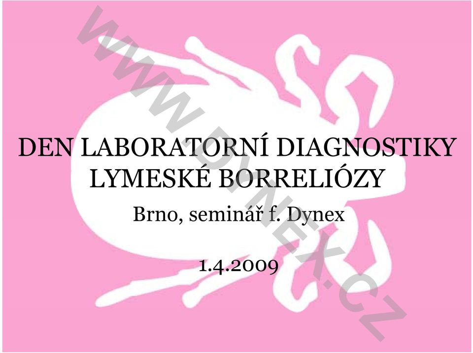 BORRELIÓZY Brno,