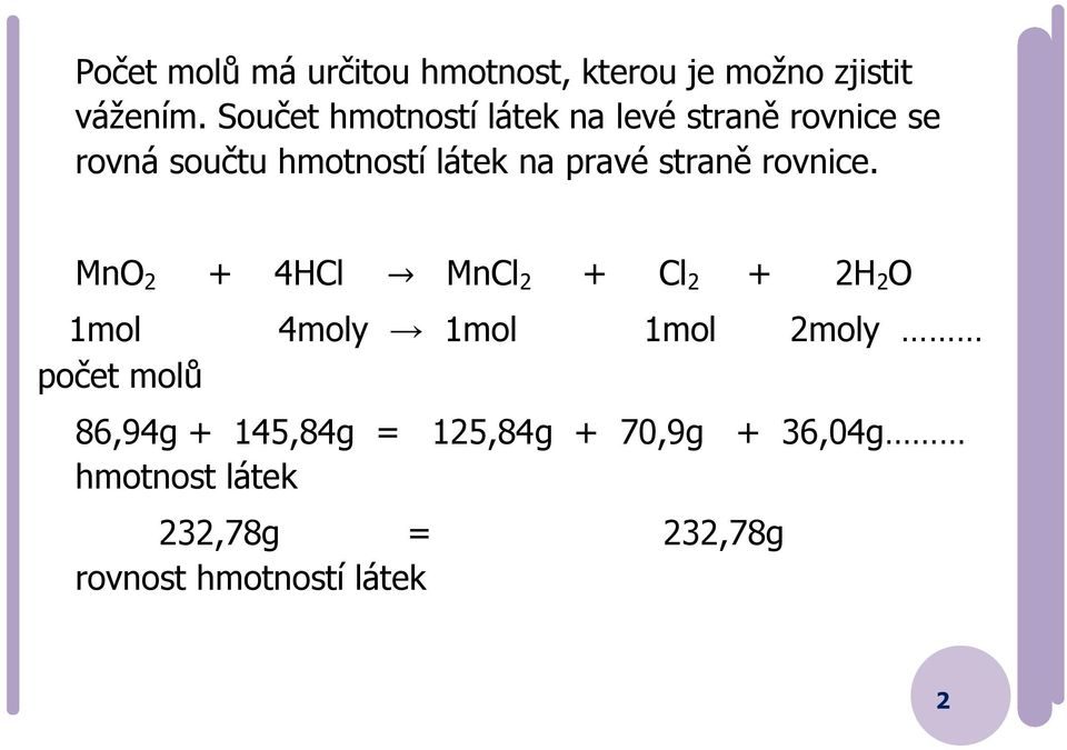 pravé straně rovnice.