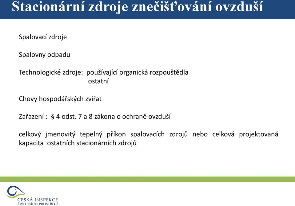 hospodářských zvířat Zařazení : 4 odst.