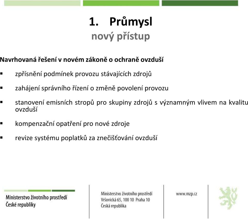 pro skupiny zdrojů s významným vlivem na kvalitu ovzduší kompenzační