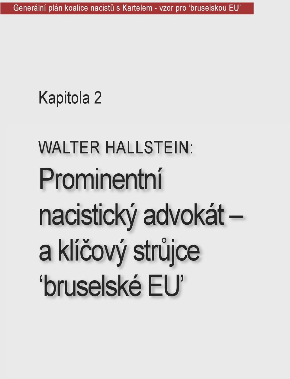 Kapitola 2 Walter Hallstein: