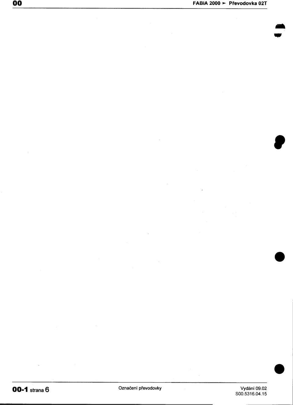 00-1 strana 6 Oznaèení