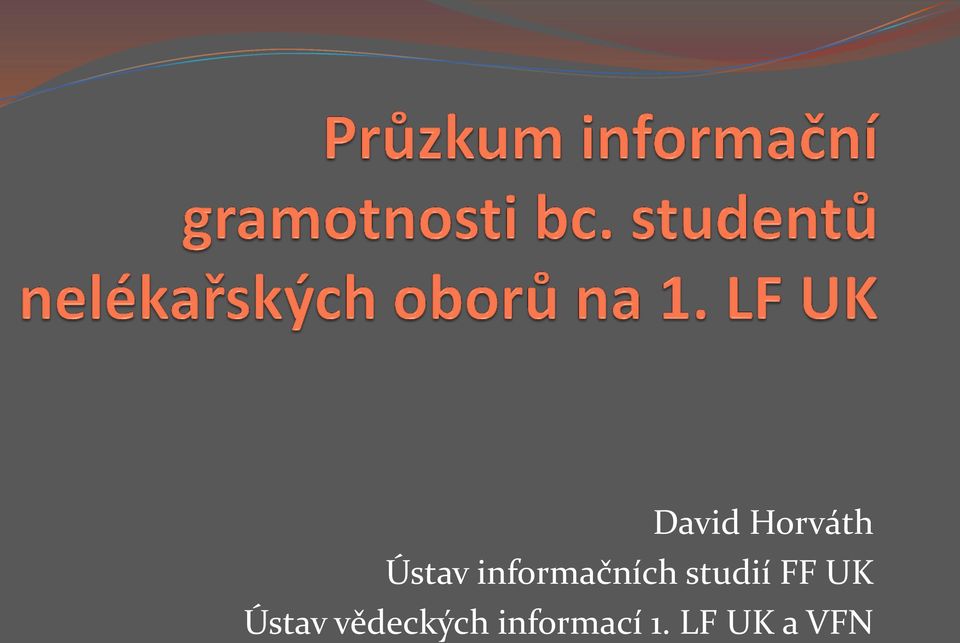 FF UK Ústav vědeckých