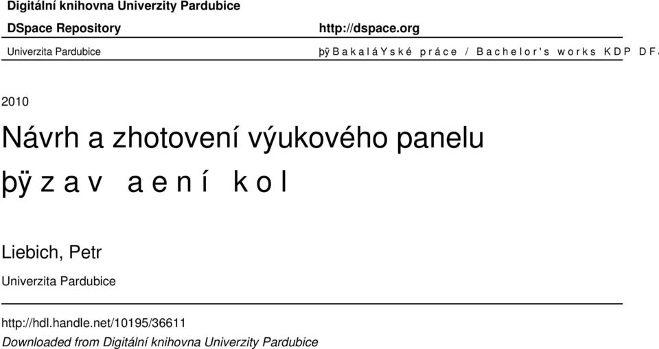 org þÿ B a k a l áy s k é p r á c e / B a c h e l o r ' s w o r k s K D P D F J P 2010