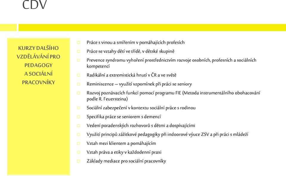 pomocí programu FIE (Metoda instrumentálního obohacování podle R.
