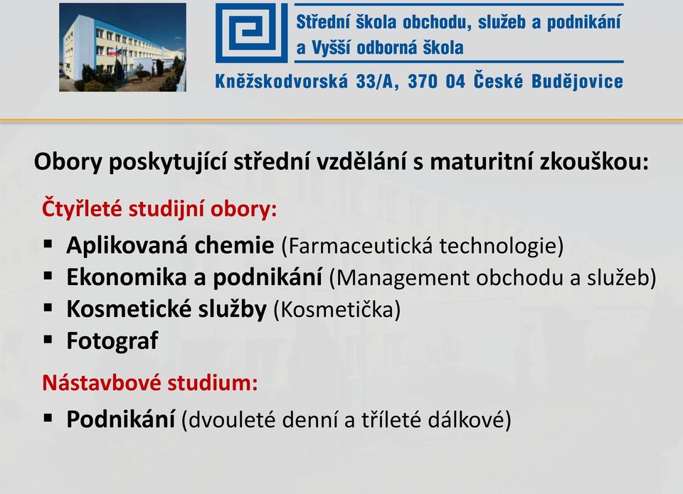 Ekonomika a podnikání (Management obchodu a služeb) Kosmetické služby