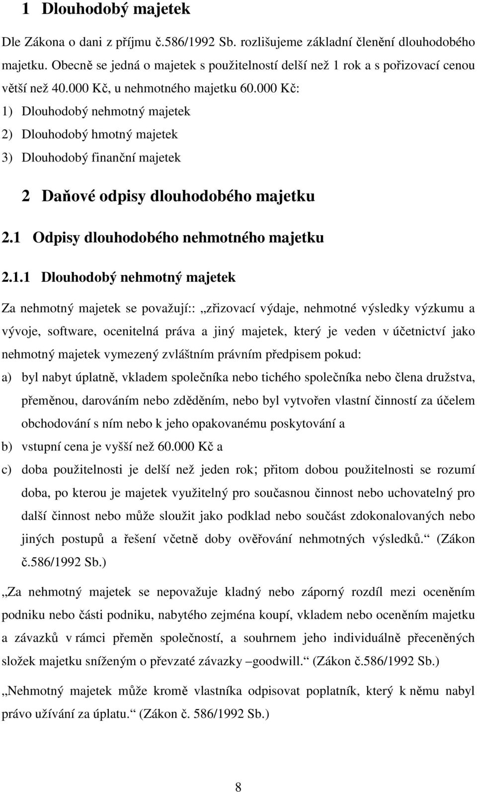 000 Kč: 1)