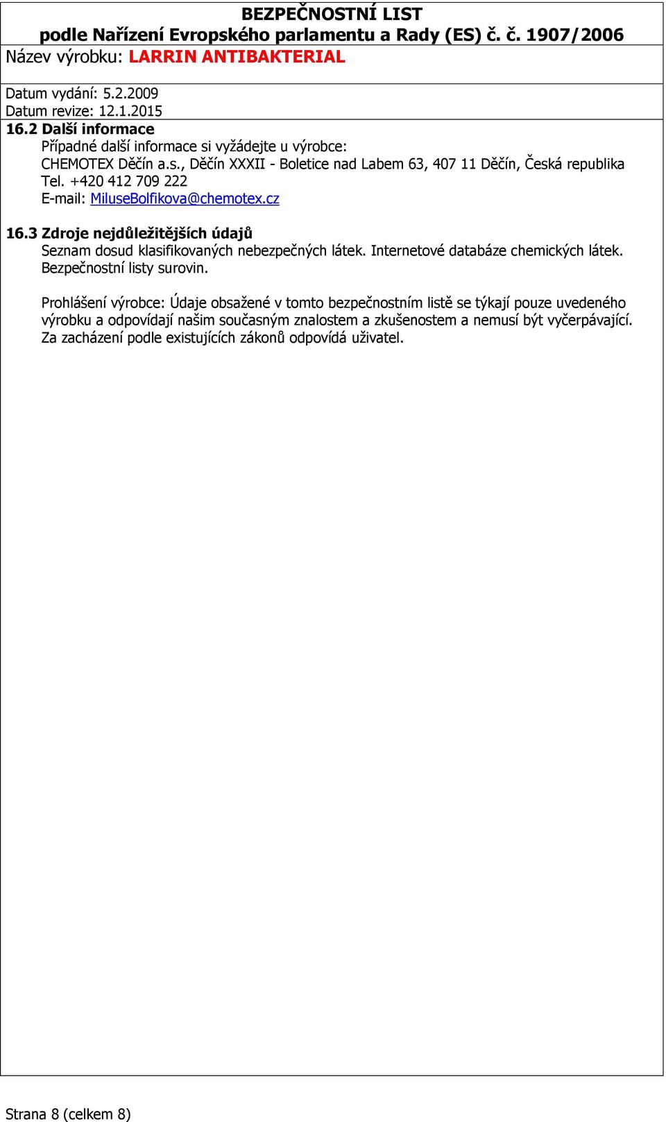Internetové databáze chemických látek. Bezpečnostní listy surovin.