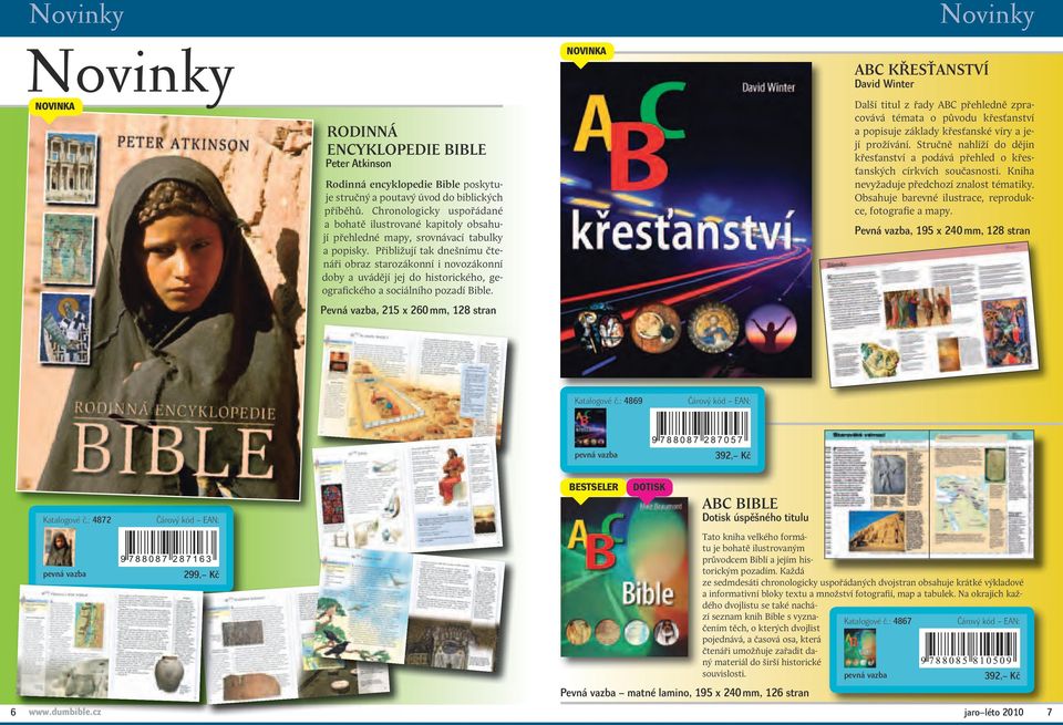 Přibližují tak dnešnímu čtenáři obraz starozákonní i novozákonní doby a uvádějí jej do historického, geografického a sociálního pozadí Bible.