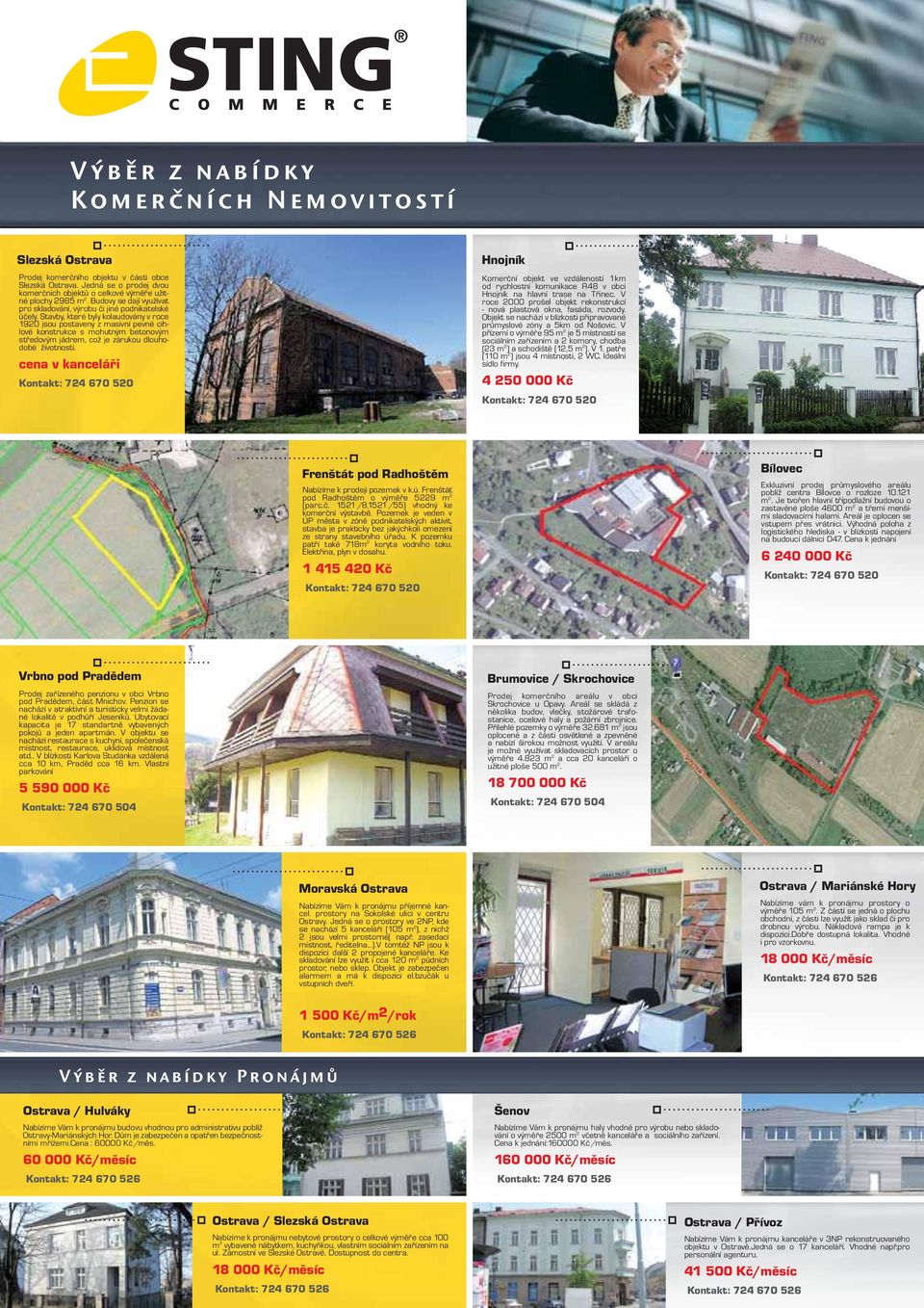 Stavby, které byly kolaudovány v roce 1920 jsou postaveny z masivní pevné cihlové konstrukce s mohutným betonovým středovým jádrem, což je zárukou dlouhodobé životnosti.