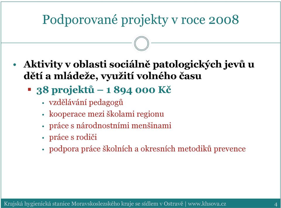 školami regionu práce s národnostními menšinami práce s rodiči podpora práce školních a