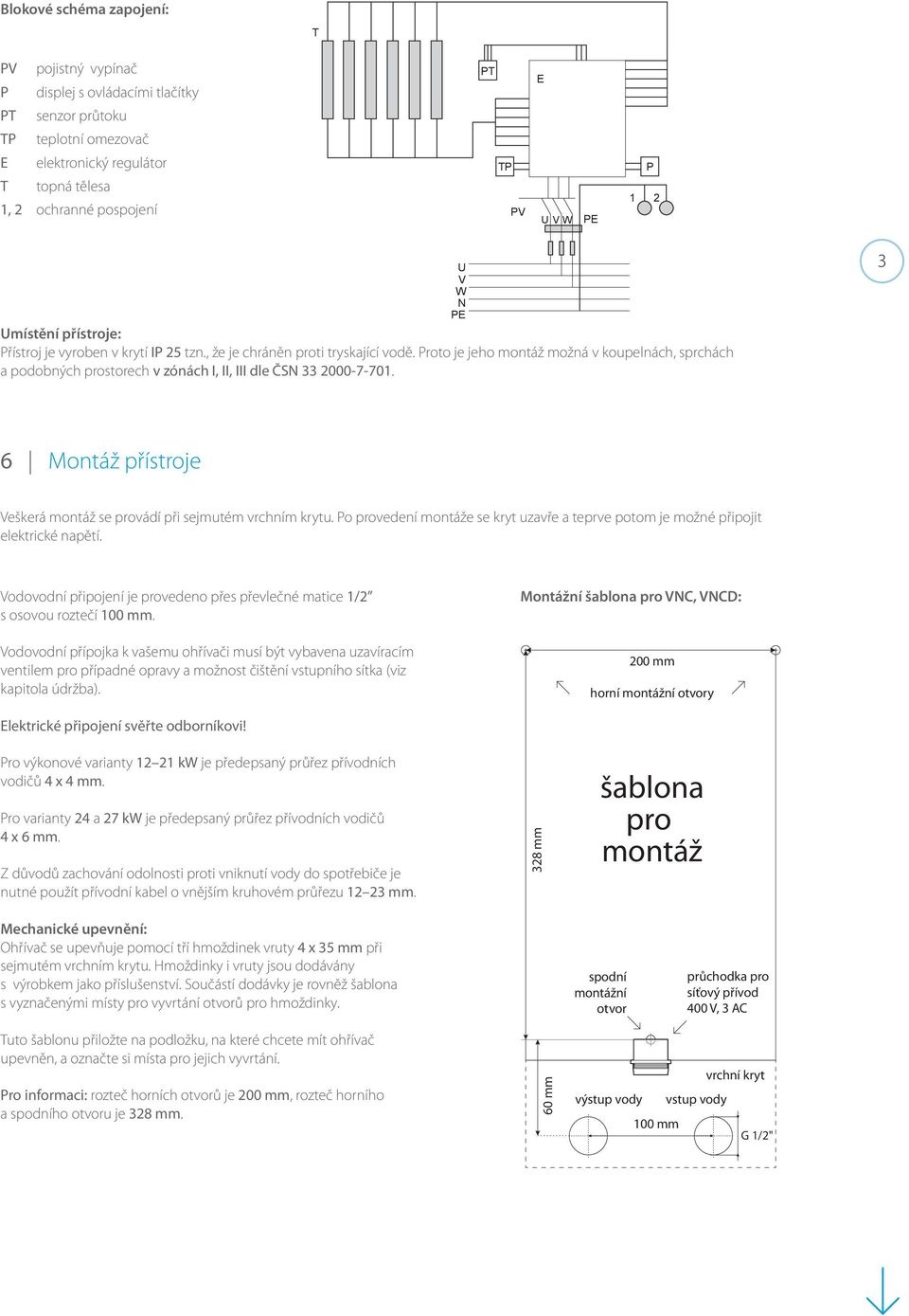 TECHNICKÉ INFORMACE elektrické průtokové a zásobníkové ohřívače vody MIRAVA  / řada ME / řada MTE - PDF Free Download