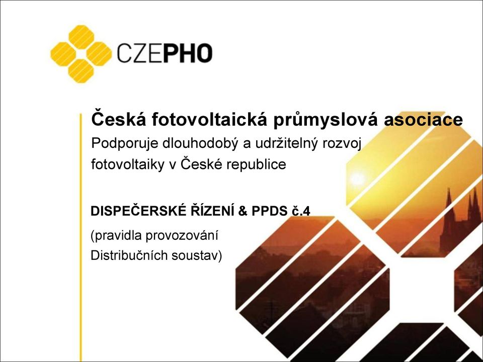 fotovoltaiky v České republice DISPEČERSKÉ
