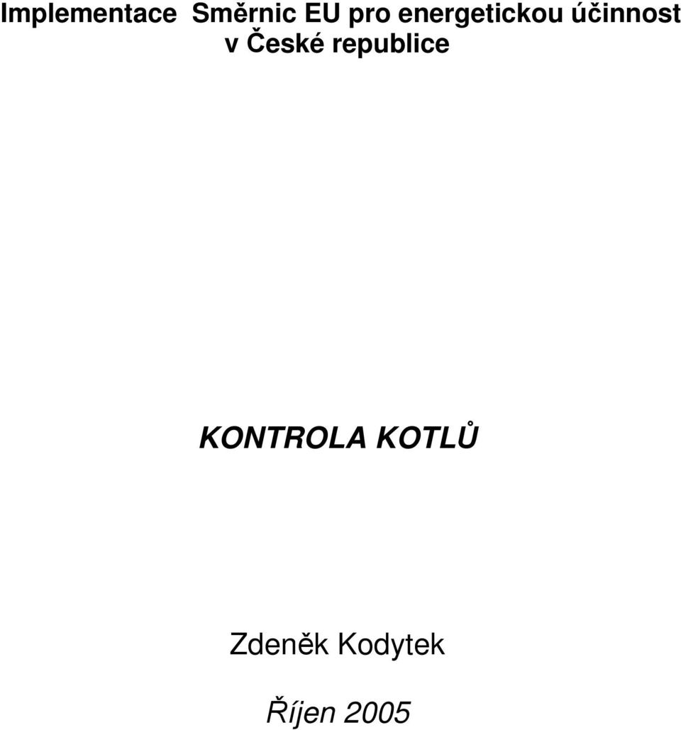 v České republice KONTROLA