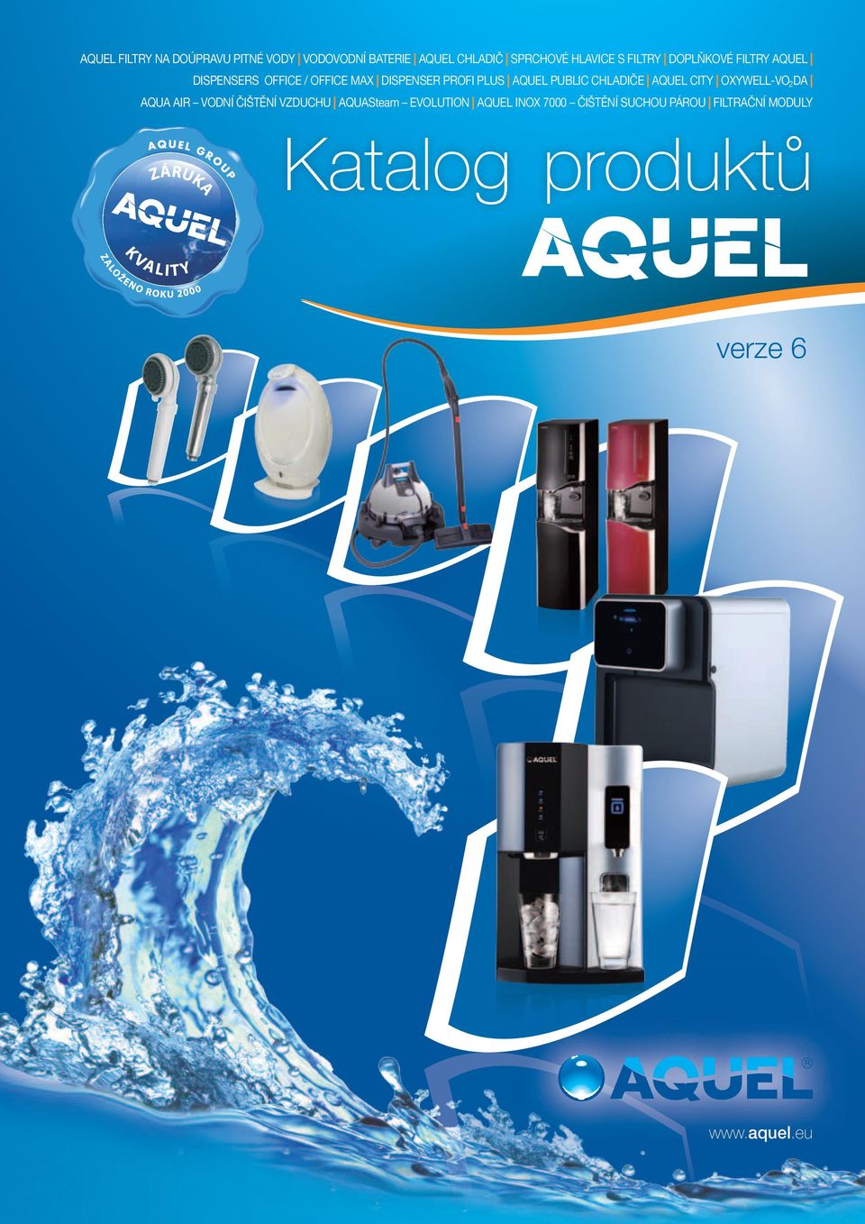 Public chladiče AQUEL CITY Oxywell-vo 2 da aqua air Vodní čištění vzduchu aquasteam