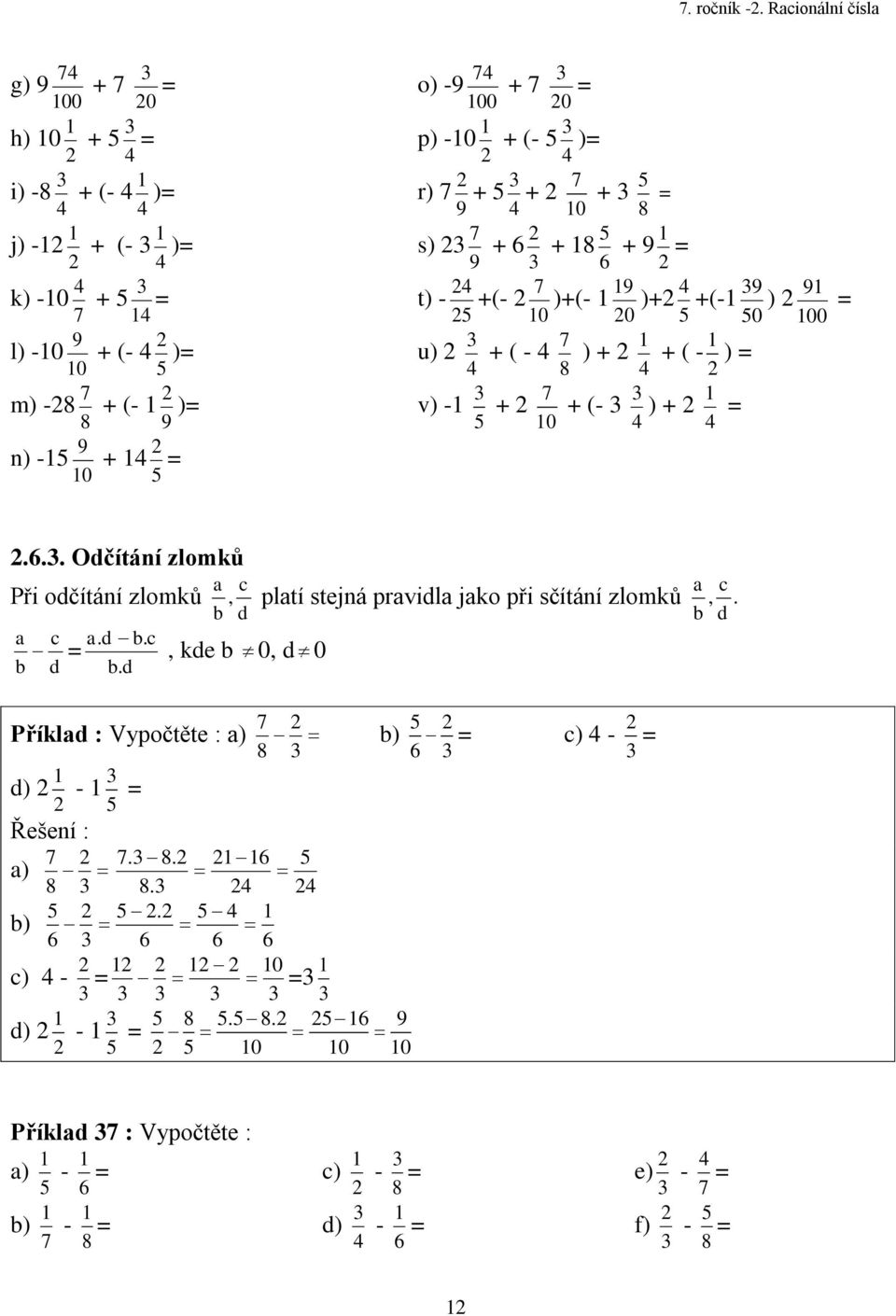 (- ) r) + + 0 + s) + + + t) - +(- )+(- )+ +(- ) 0 0 0 00 u) + ( - ) + + ( - ) v) - + 0 + (- ) +.