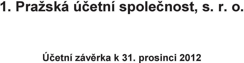 o. Úetní závrka k