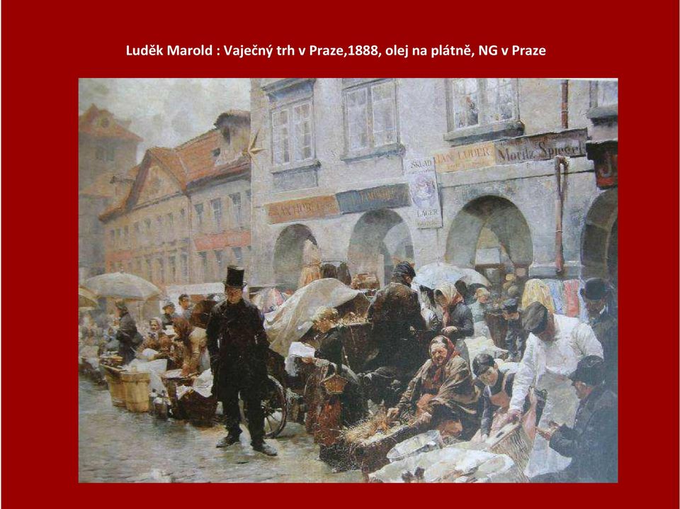 Praze,1888, olej