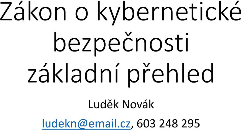 přehled Luděk Novák