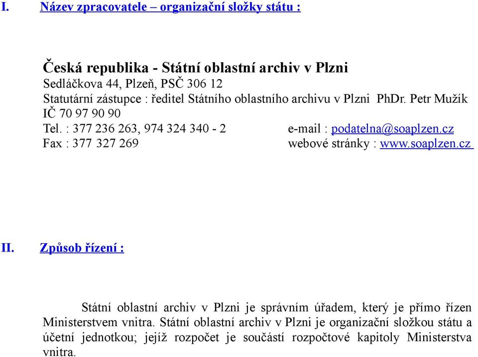 cz Fax : 377 327 269 webové stránky : www.soaplzen.cz II.