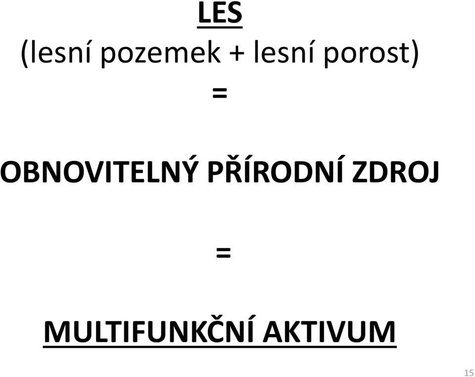 OBNOVITELNÝ PŘÍRODNÍ