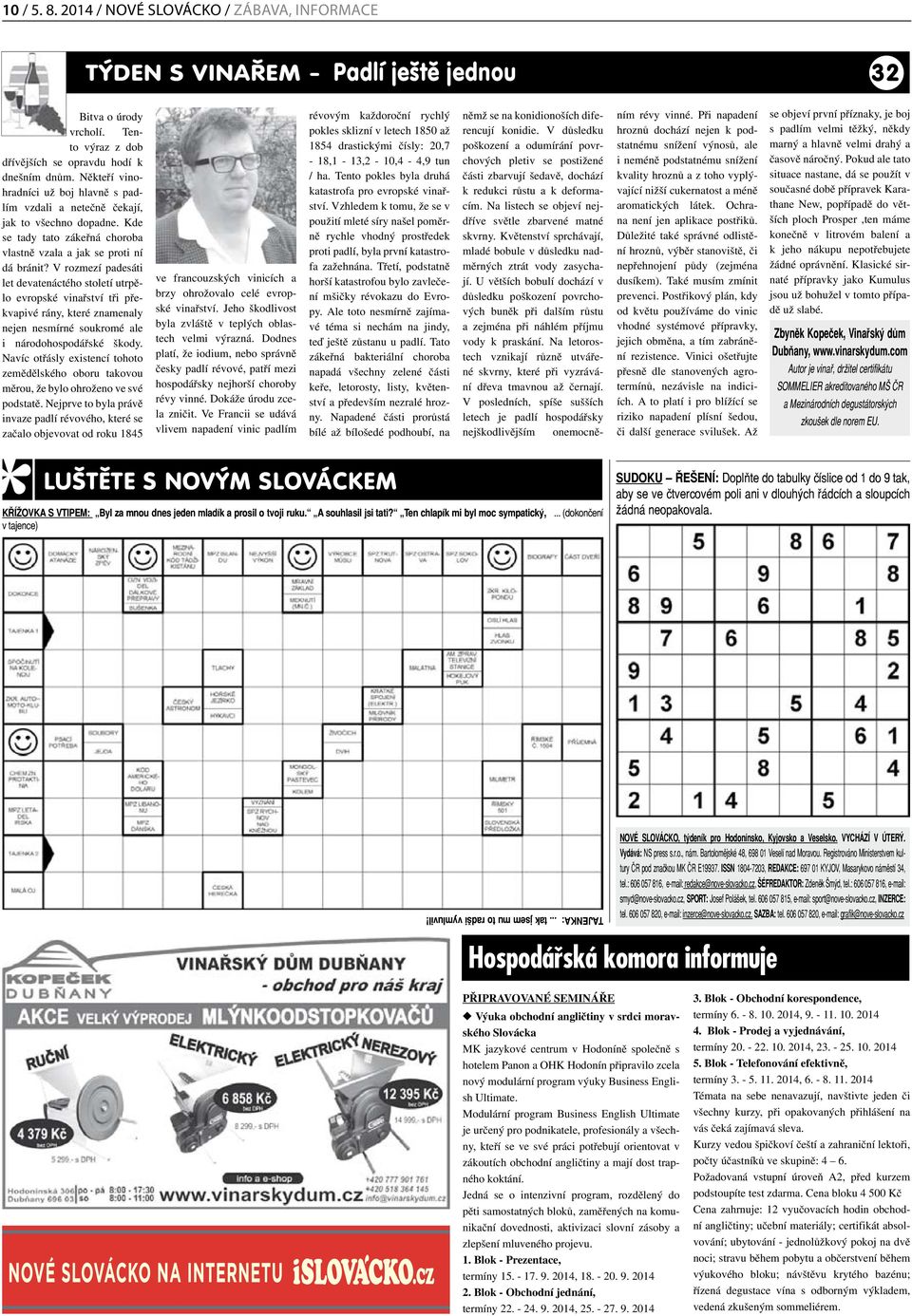 V rozmezí padesáti let devatenáctého století utrpělo evropské vinařství tři překvapivé rány, které znamenaly nejen nesmírné soukromé ale i národohospodářské škody.