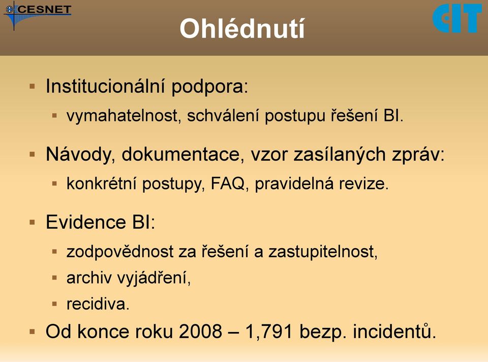 Návody, dokumentace, vzor zasílaných zpráv: konkrétní postupy, FAQ,