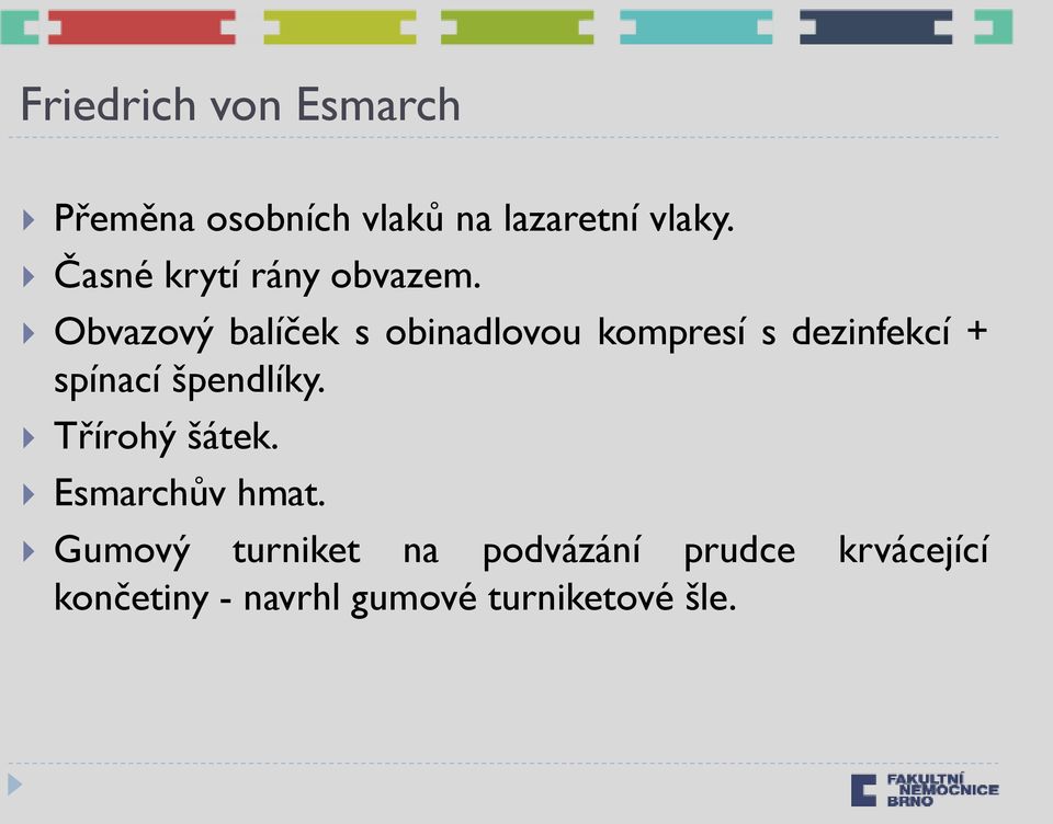 Obvazový balíček s obinadlovou kompresí s dezinfekcí + spínací