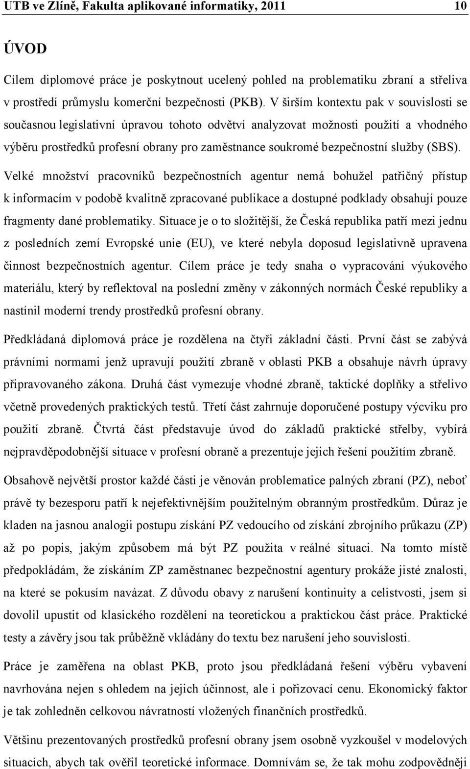 služby (SBS).