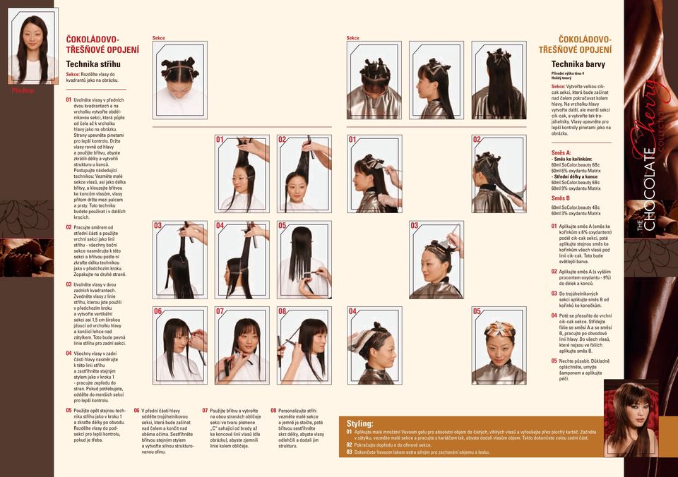 Držte vlasy rovně od hlavy a použijte břitvu, abyste zkrátili délky a vytvořili strukturu u konců.