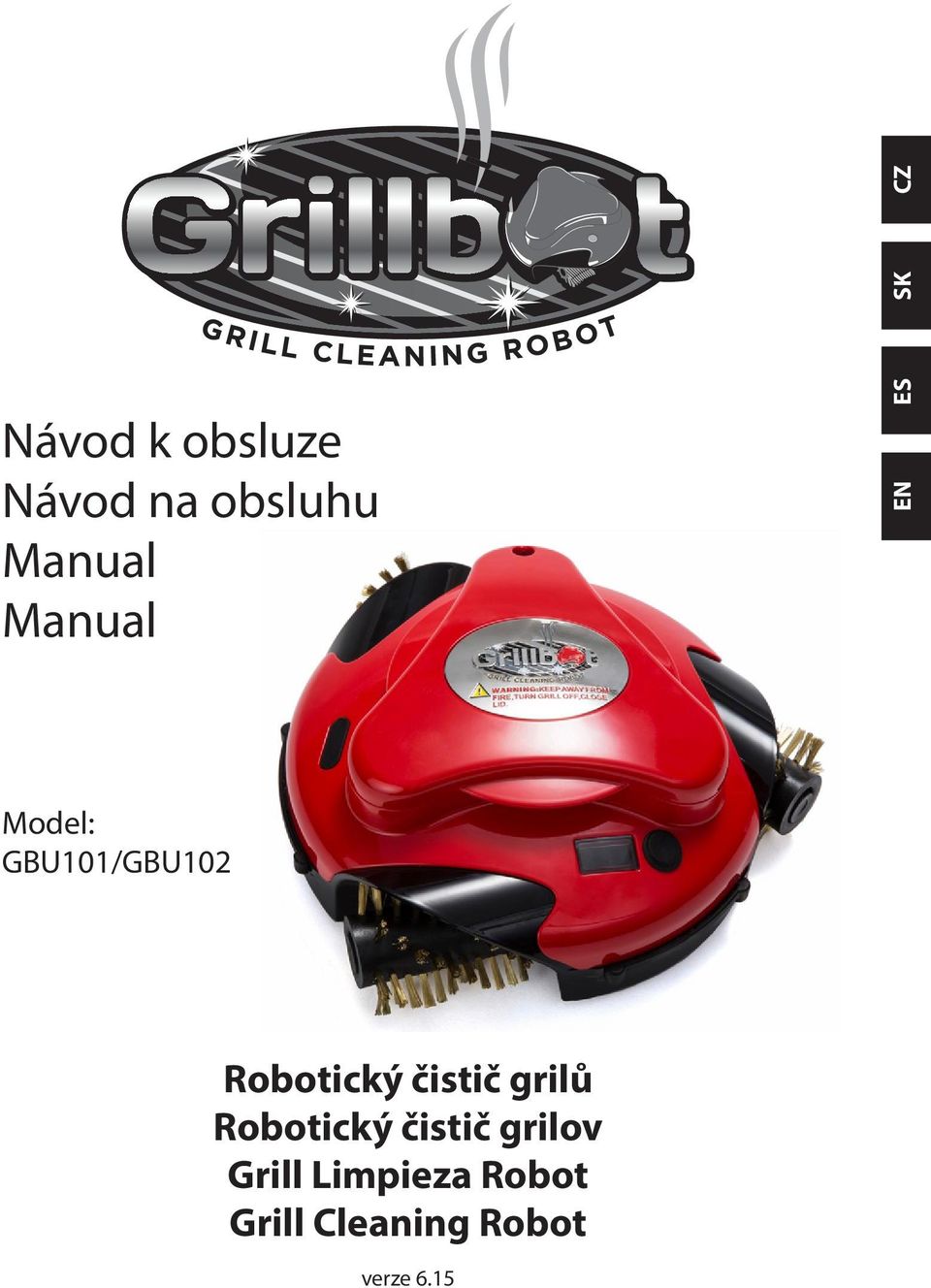 Robotický čistič grilů Robotický čistič