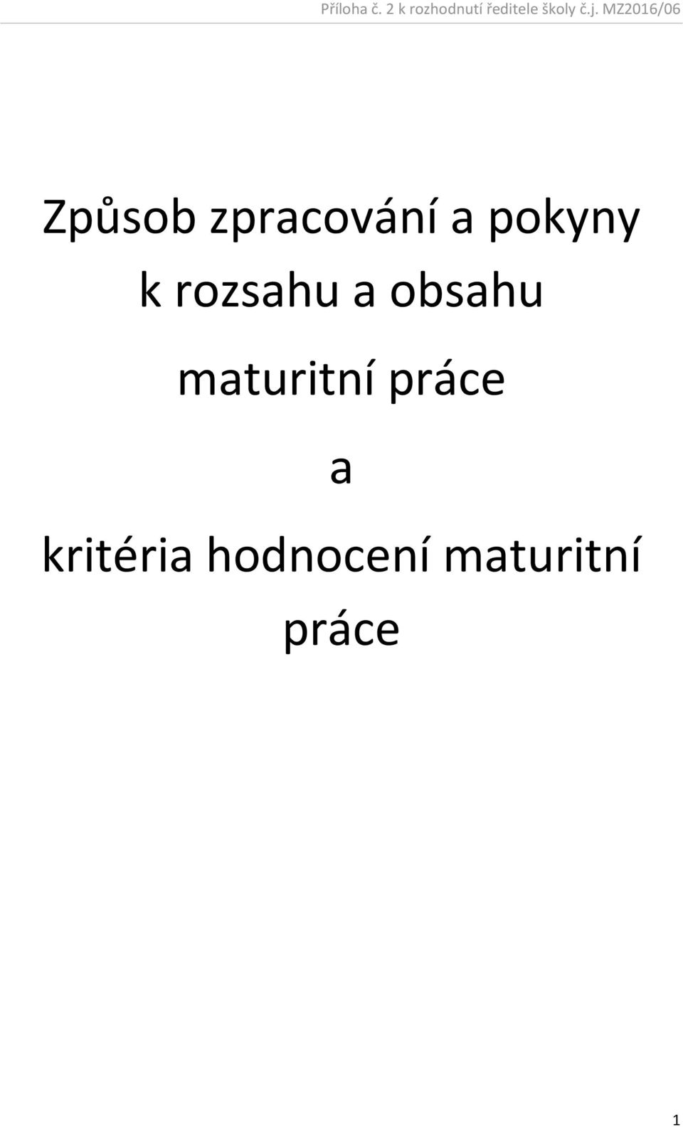 obsahu maturitní práce a