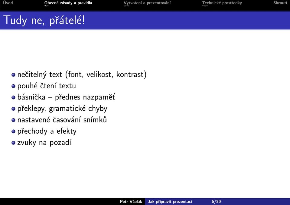 textu básnička přednes nazpamět překlepy, gramatické